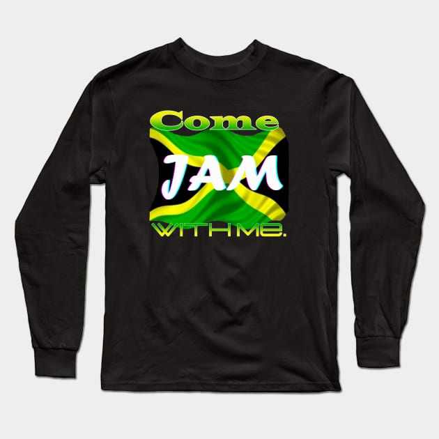 Come Jam With Me Long Sleeve T-Shirt by Proway Design